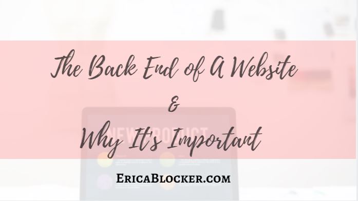 The Back End Of A Website and Why It’s Important