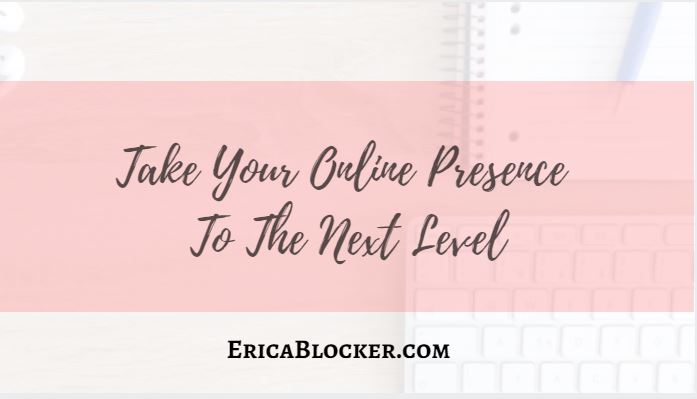 Take Your Online Presence To The Next Level