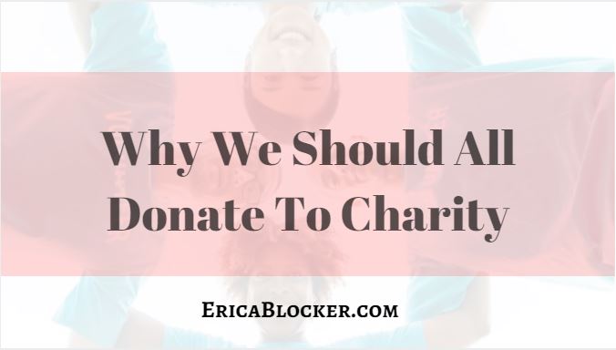 Why We Should All Donate To Charity
